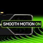 NVIDIA RTX 30 получила поддержку генерации кадров Smooth Motion благодаря моддерам